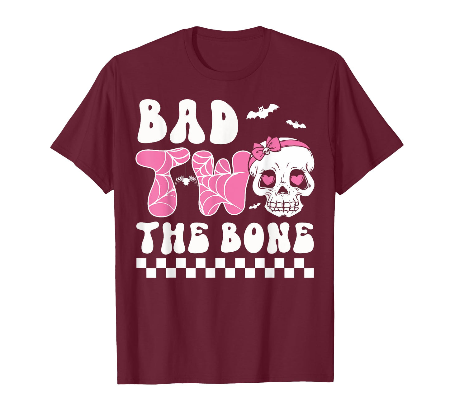 Bad Two The Bone Birthday Toddler Halloween Birthday Outfit T-Shirt