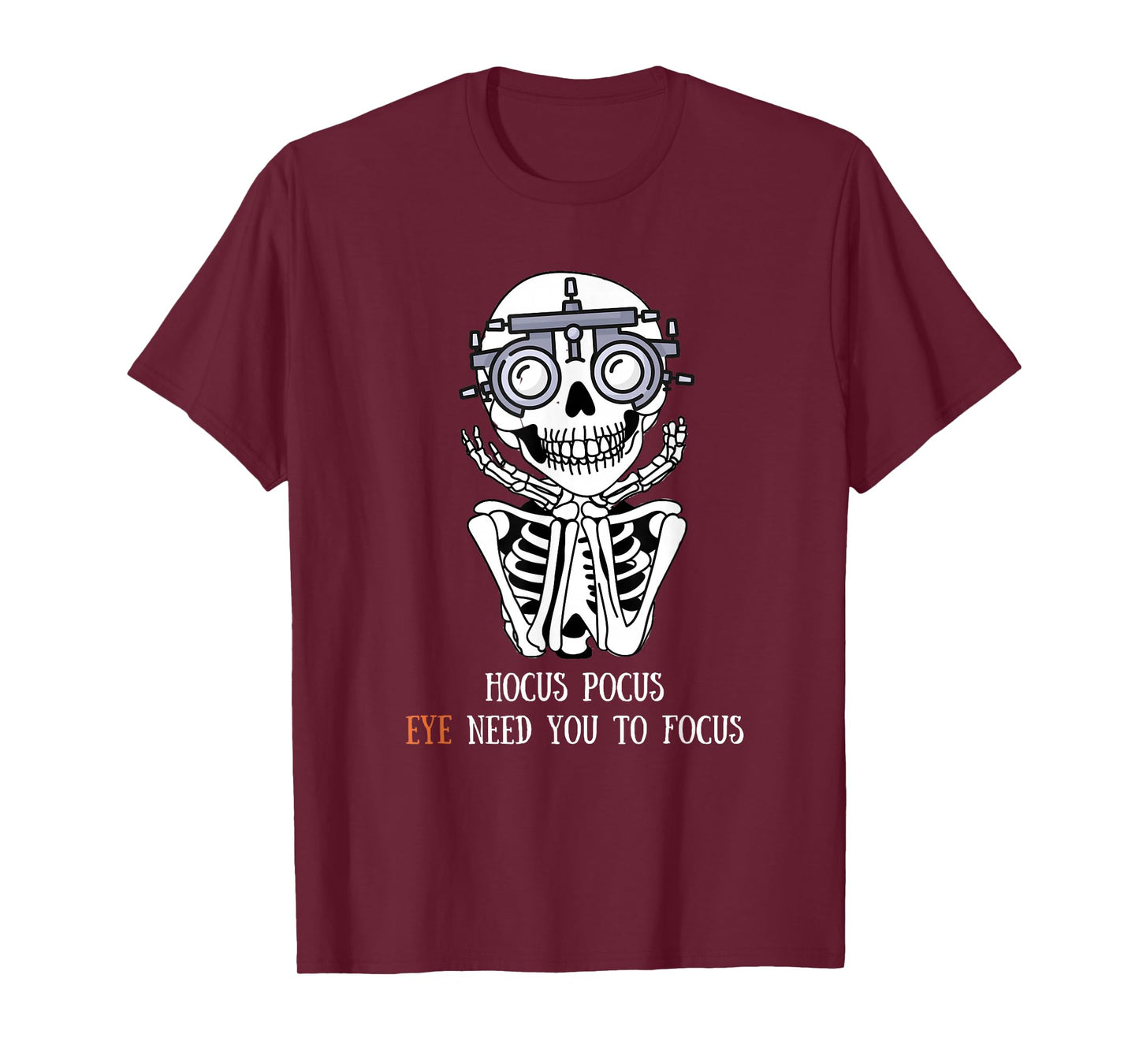 Hocus Focus Optometry Halloween Optometrist Eye Doctor Funny T-Shirt