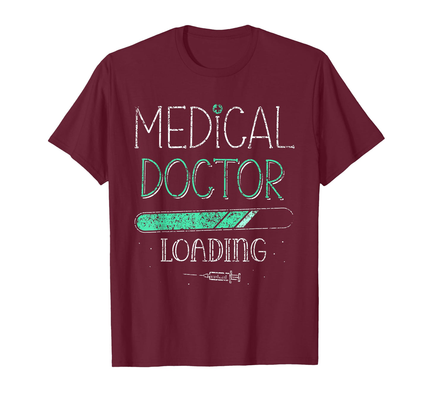 Medical Doctor Loading Medicine Med School Medical Student T-Shirt
