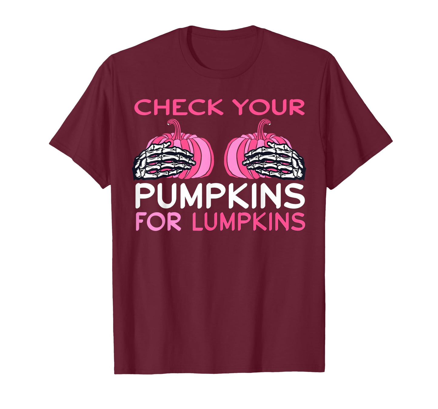 Check Your Pumpkins Breast Cancer Awareness Shirt Halloween T-Shirt