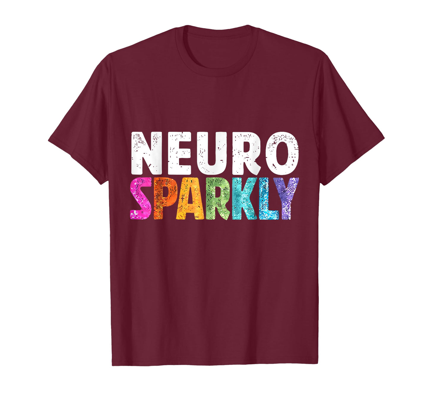 Neuro Sparkly SPED Teacher Autism Awareness Neurodiversity T-Shirt