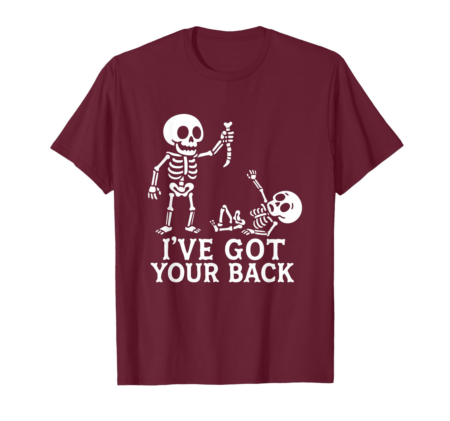 I've Got Your Back - Spooky Halloween Sarcastic Humor T-Shirt