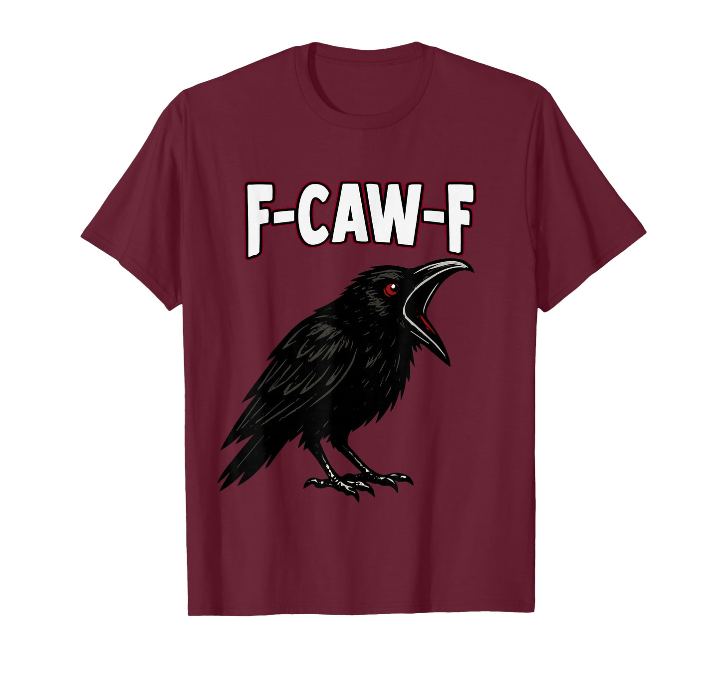 F-CAW-F T-Shirt