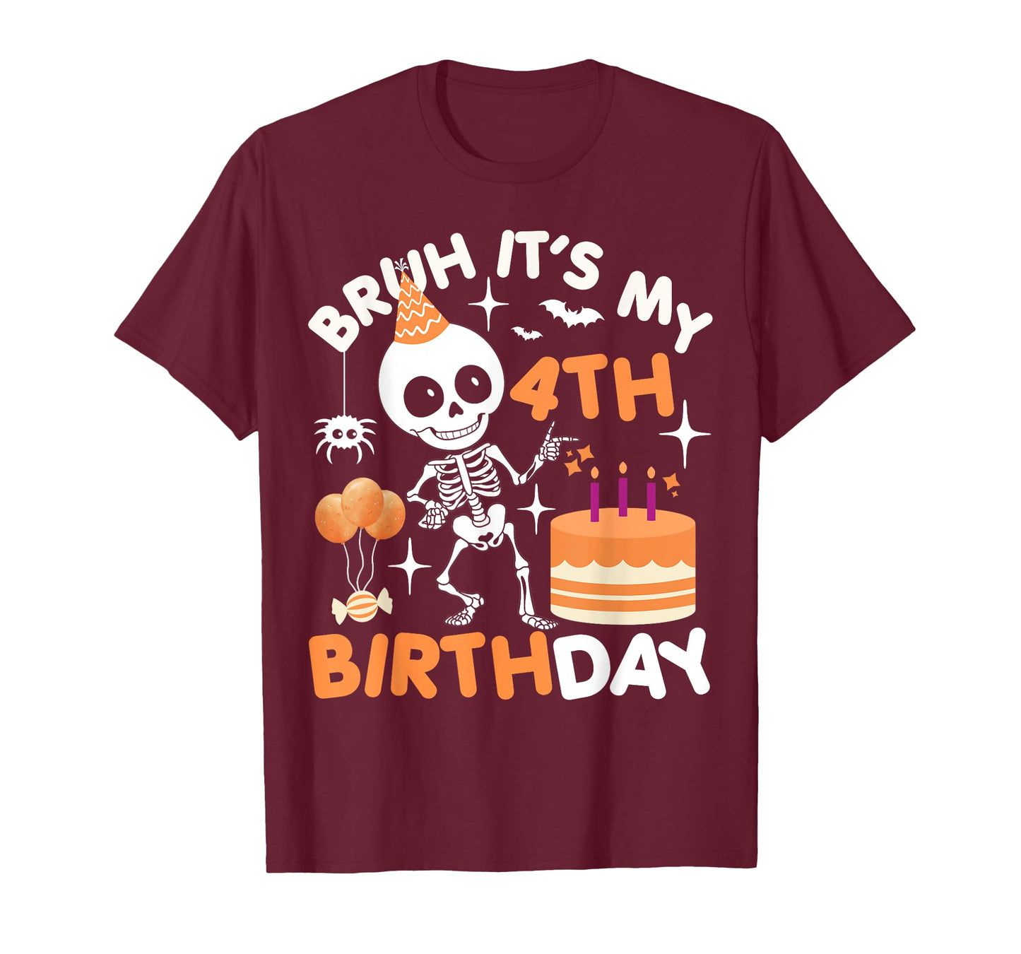 Funny Halloween Birthday Skeleton, Bruh It's My 4th Birthday T-Shirt