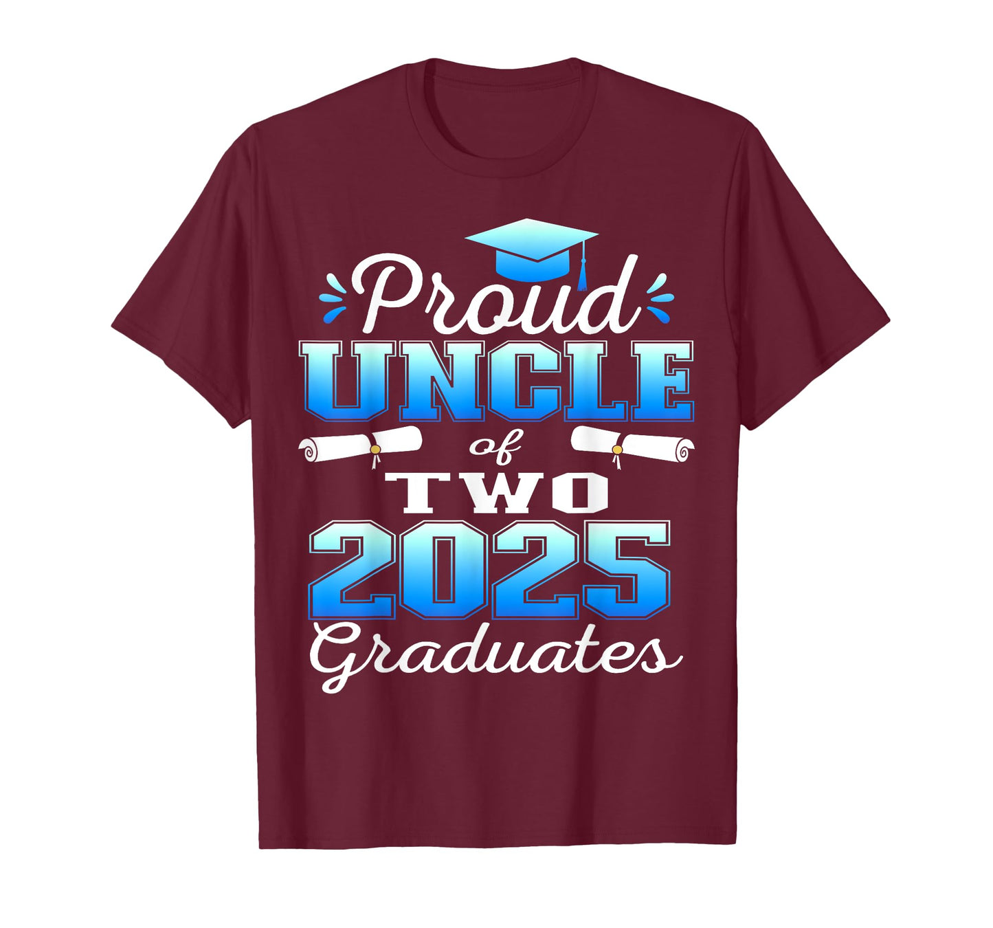 Proud Uncle of Two 2025 Graduates Graduation family T-Shirt