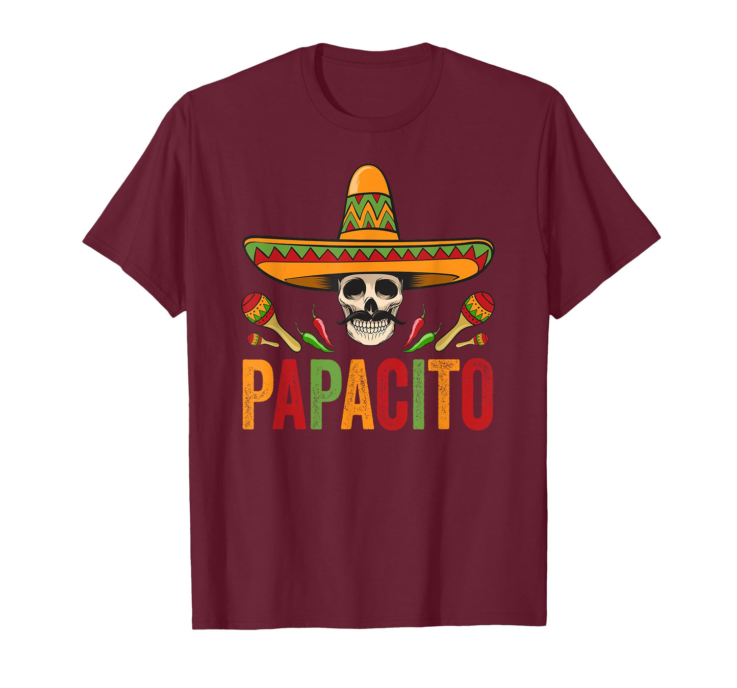 Papacito Shirt Funny Mexican Skull Cinco De Mayo T-Shirt