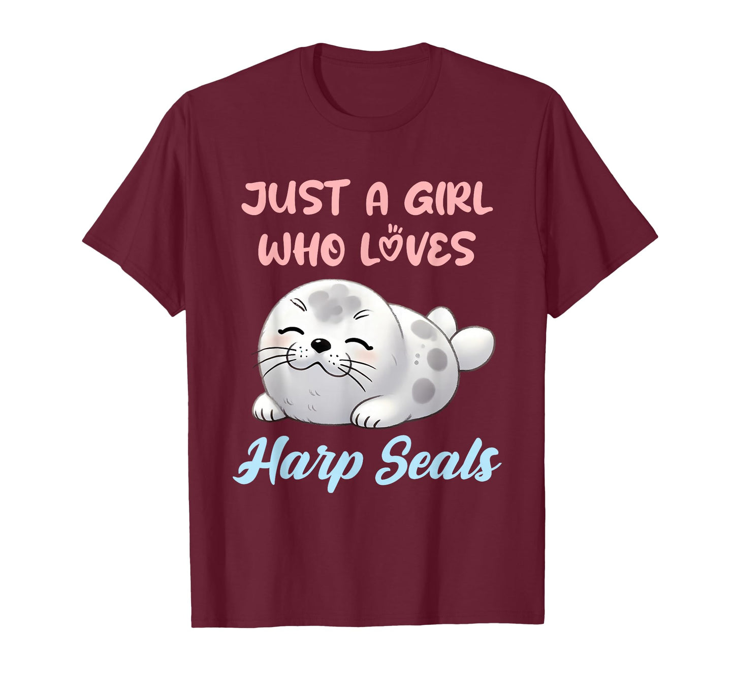 Just a Girl Who Loves Harp Seals T-Shirt