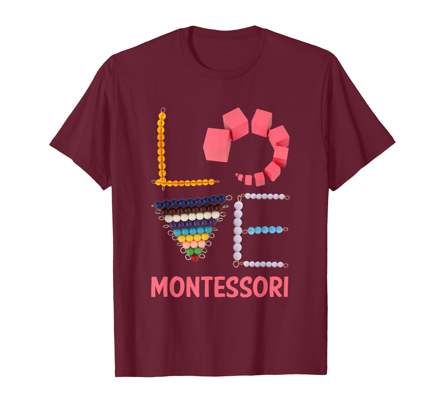 Love Montessori Education Math Teacher T-Shirt