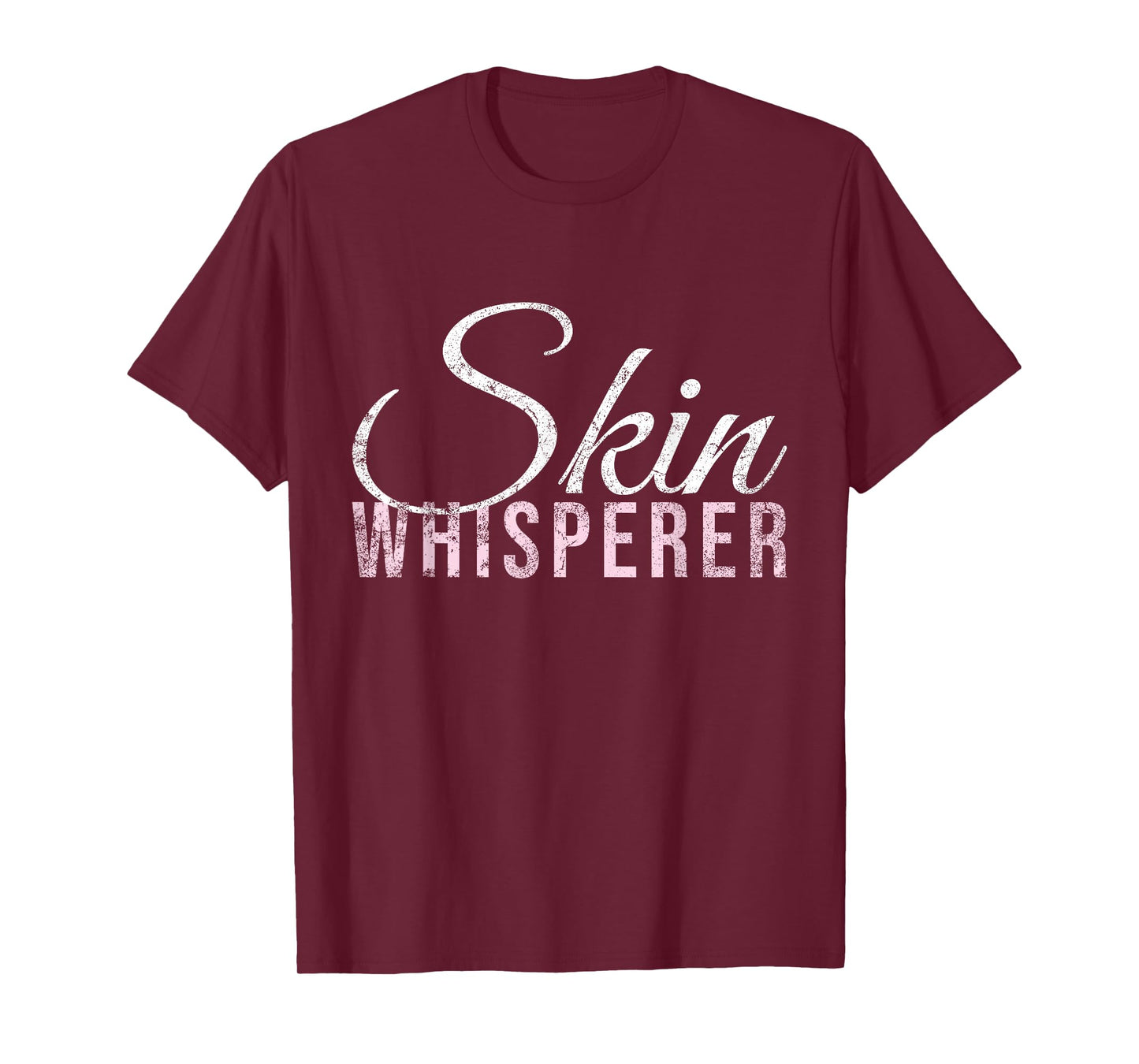 Vintage Skin Whisperer Skincare Lover Skin Esthetician T-Shirt