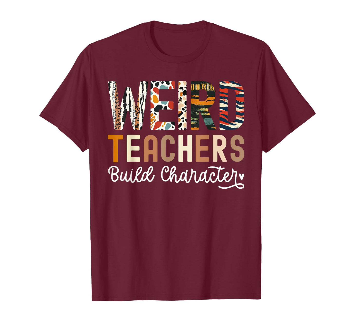 Weird Teachers Build Character Teacher Appreciation Zoo T-Shirt