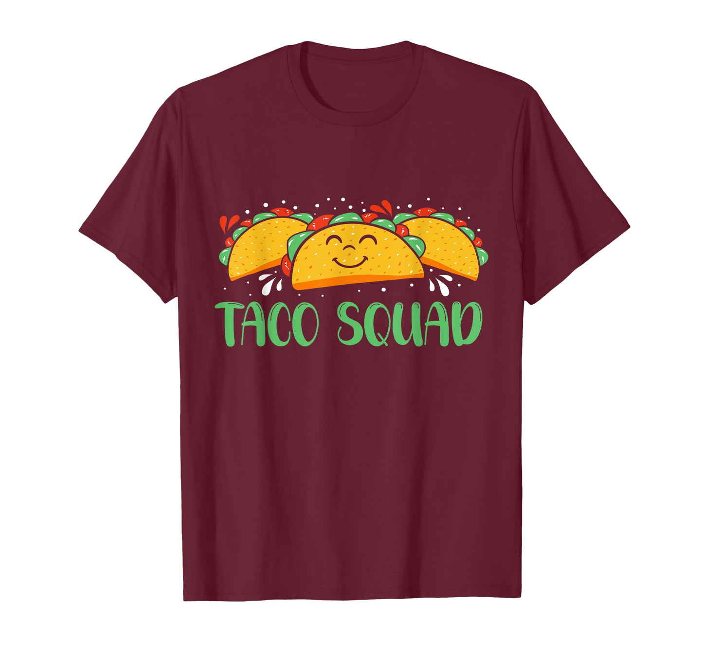 Funny Taco Squad Cinco De Mayo Men and Women T-Shirt