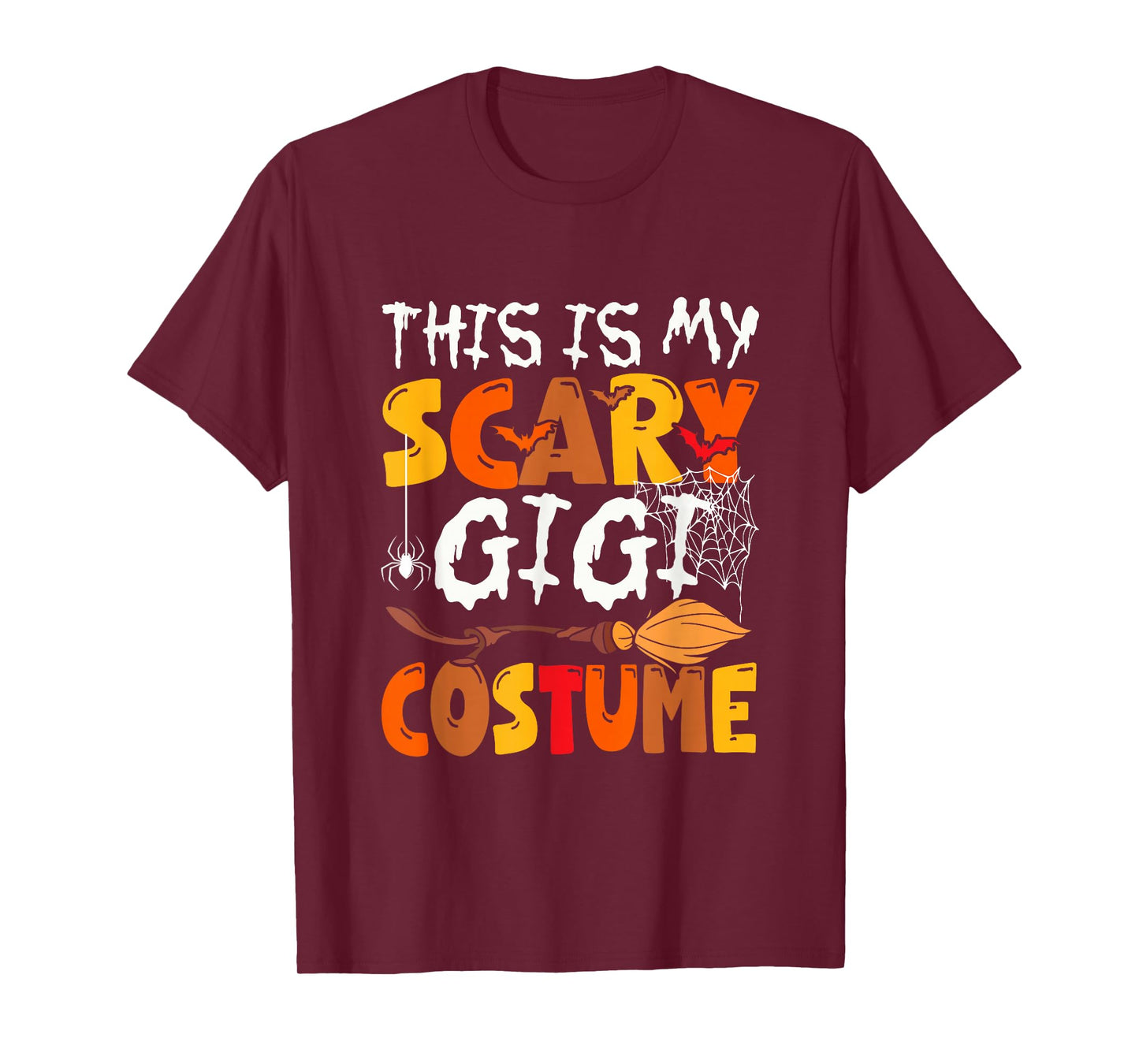 My Scary Gigi Costume Halloween Family Group Funny Parties T-Shirt