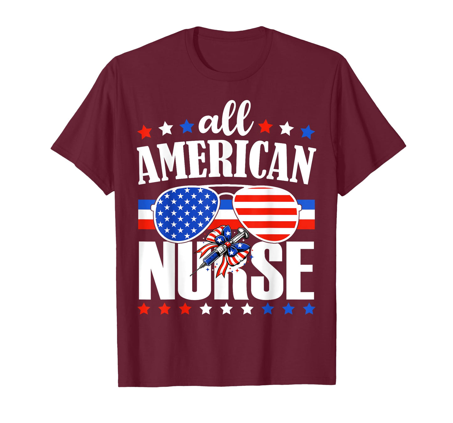 All American Nurse Independence Day USA Nurse 4th of July T-Shirt