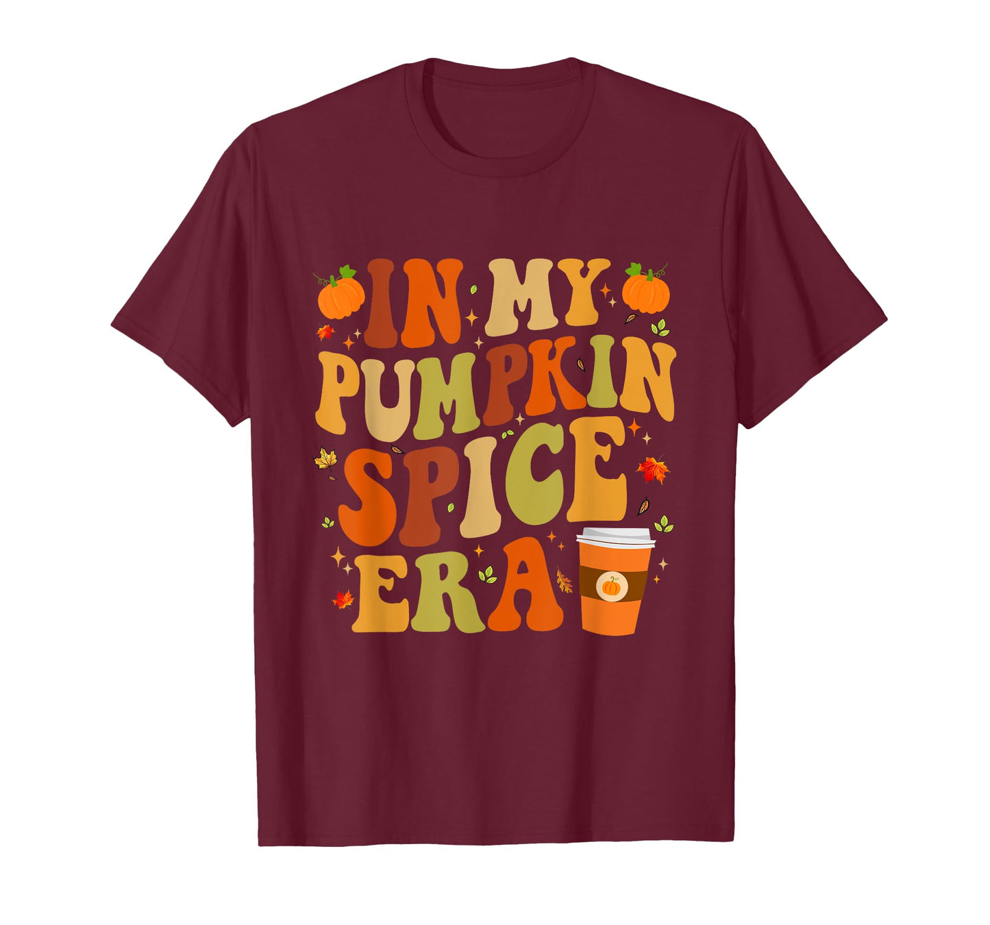 In My Pumpkin Spice Era Funny Retro Fall Vibes Thanksgiving T-Shirt