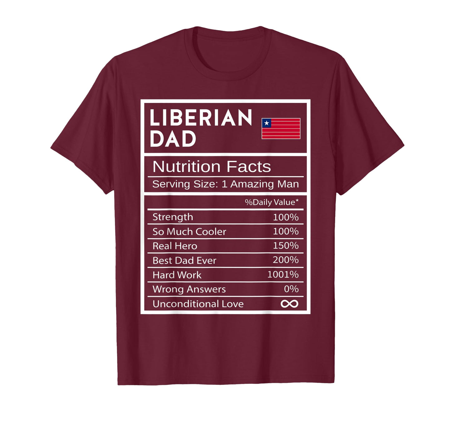 Mens Liberian Dad Nutrition Facts National Pride Father's Day T-Shirt