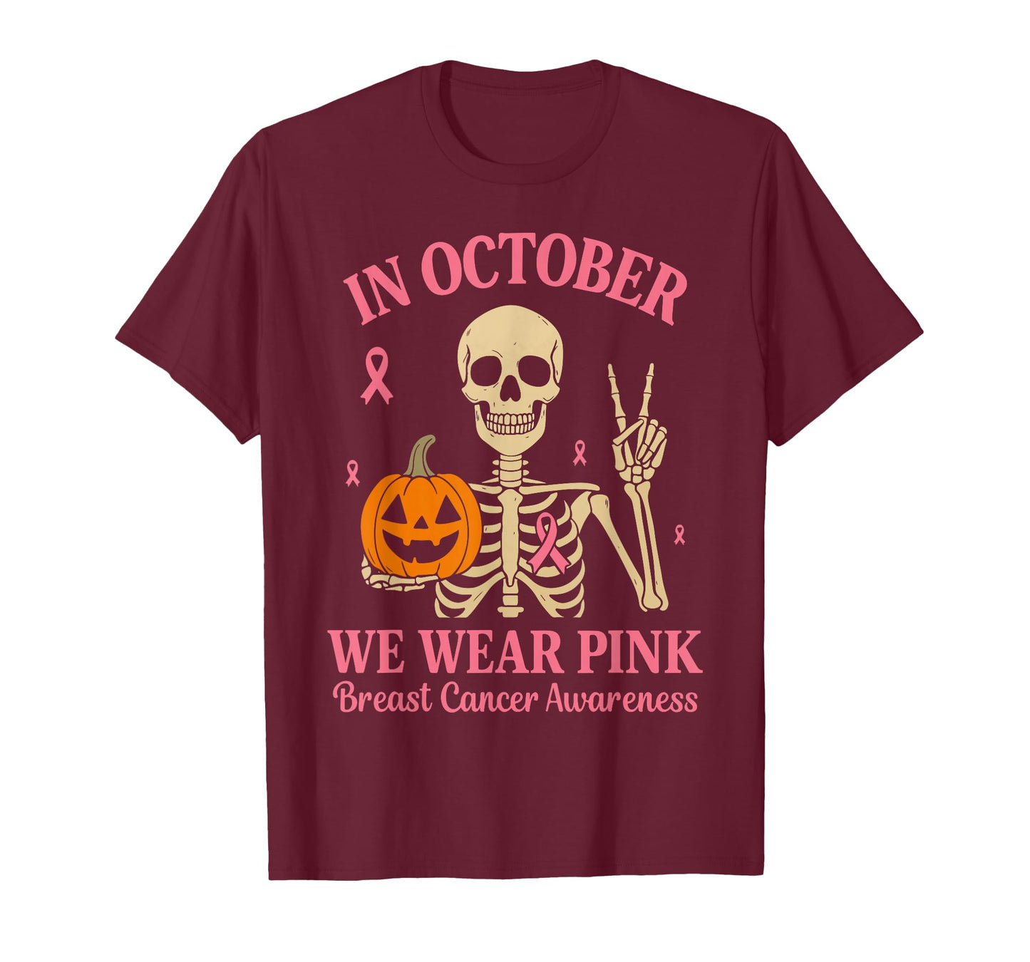 Breast Cancer Women Halloween in October We Wear Pink T-Shirt