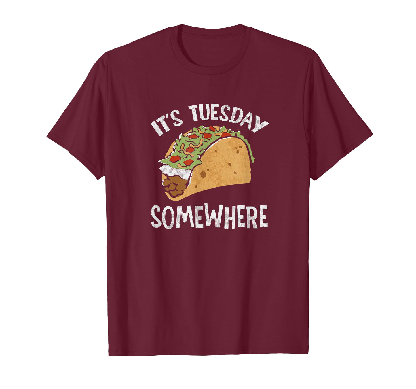 Fun Taco Tuesday | It's Tuesday Somewhere | Taco Gifts T-Shirt