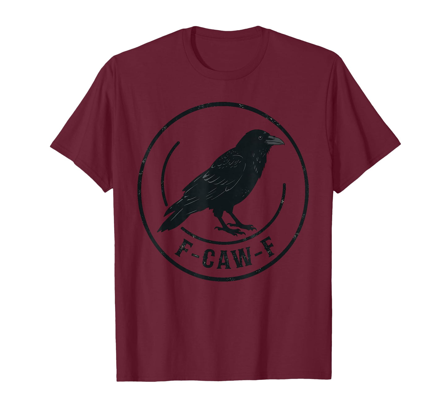 F-Caw-F Black Crow Funny Black Bird Moon Gothic Adult Humor T-Shirt
