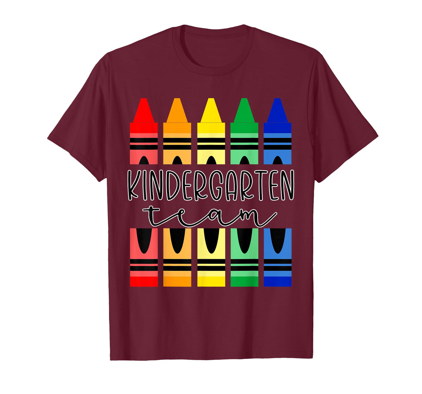 Colorful Crayon Kindergarten Team Tee for Teachers Students Men Women Kids T-Shirt