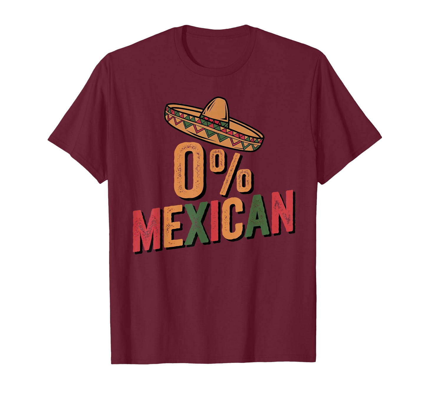 0% Mexican Cinco De Mayo Fiesta Sombrero Percent Funny T-Shirt