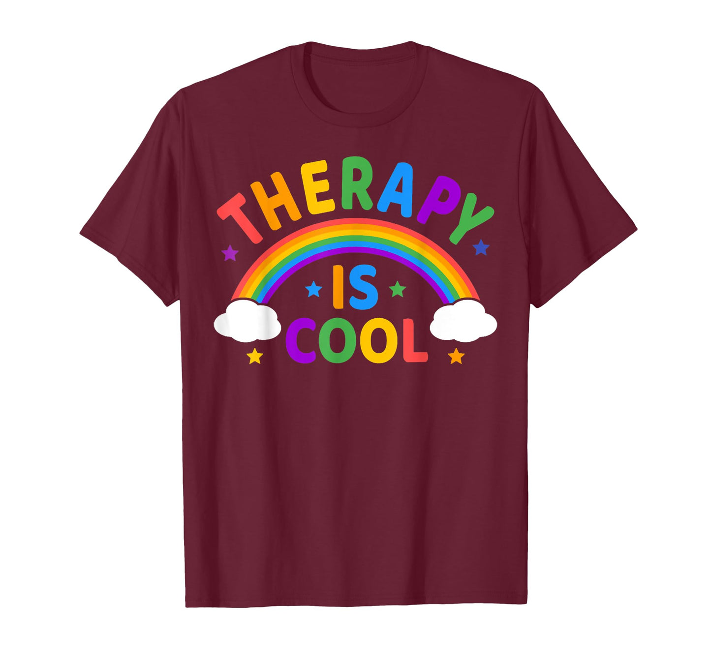 Rainbow Therapy Is Cool, Mental Health Matter Awareness Tee T-Shirt
