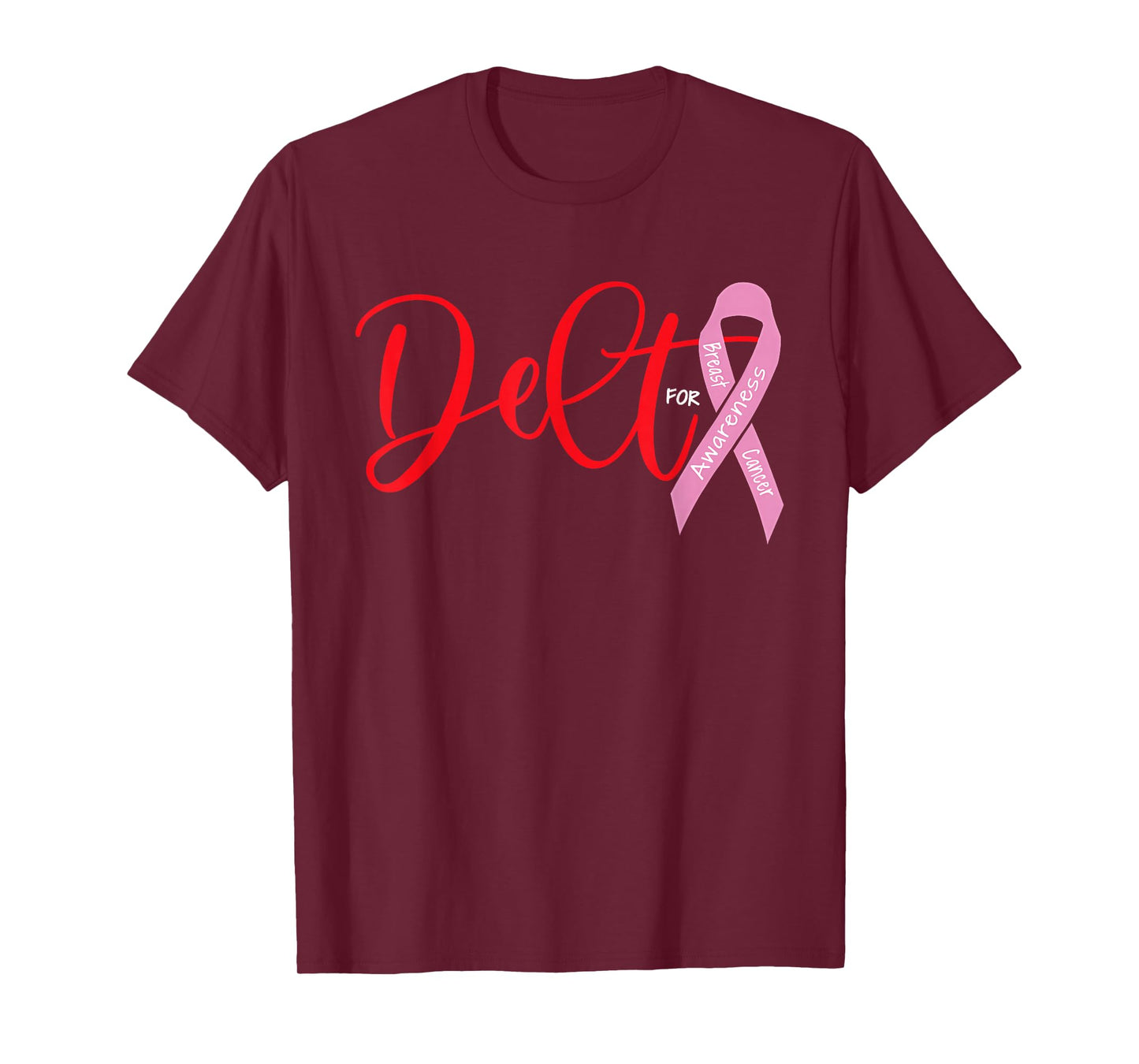 Deltas Wear Pink Breast Cancer Awareness Pink Ribbon T-Shirt