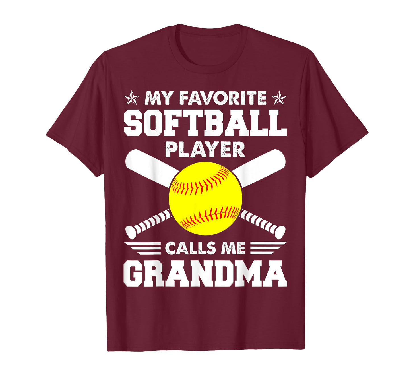 My Favorite Softball Player Calls Me Grandma Funny T-Shirt