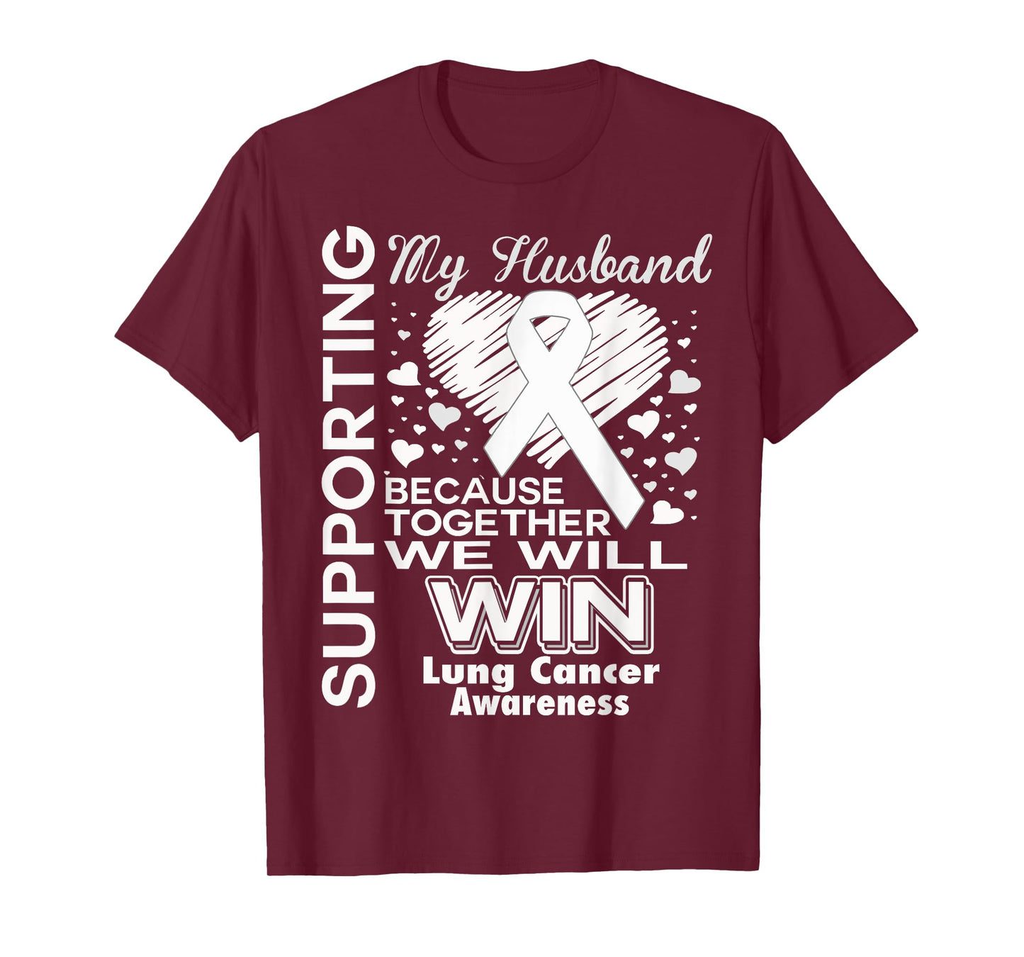 Supporting my Husband - Lung cancer awareness Shirt T-Shirt