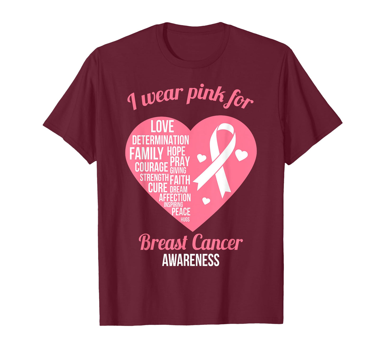 I Wear Pink Ribbon Heart Cool Breast Cancer Awareness Gift T-Shirt