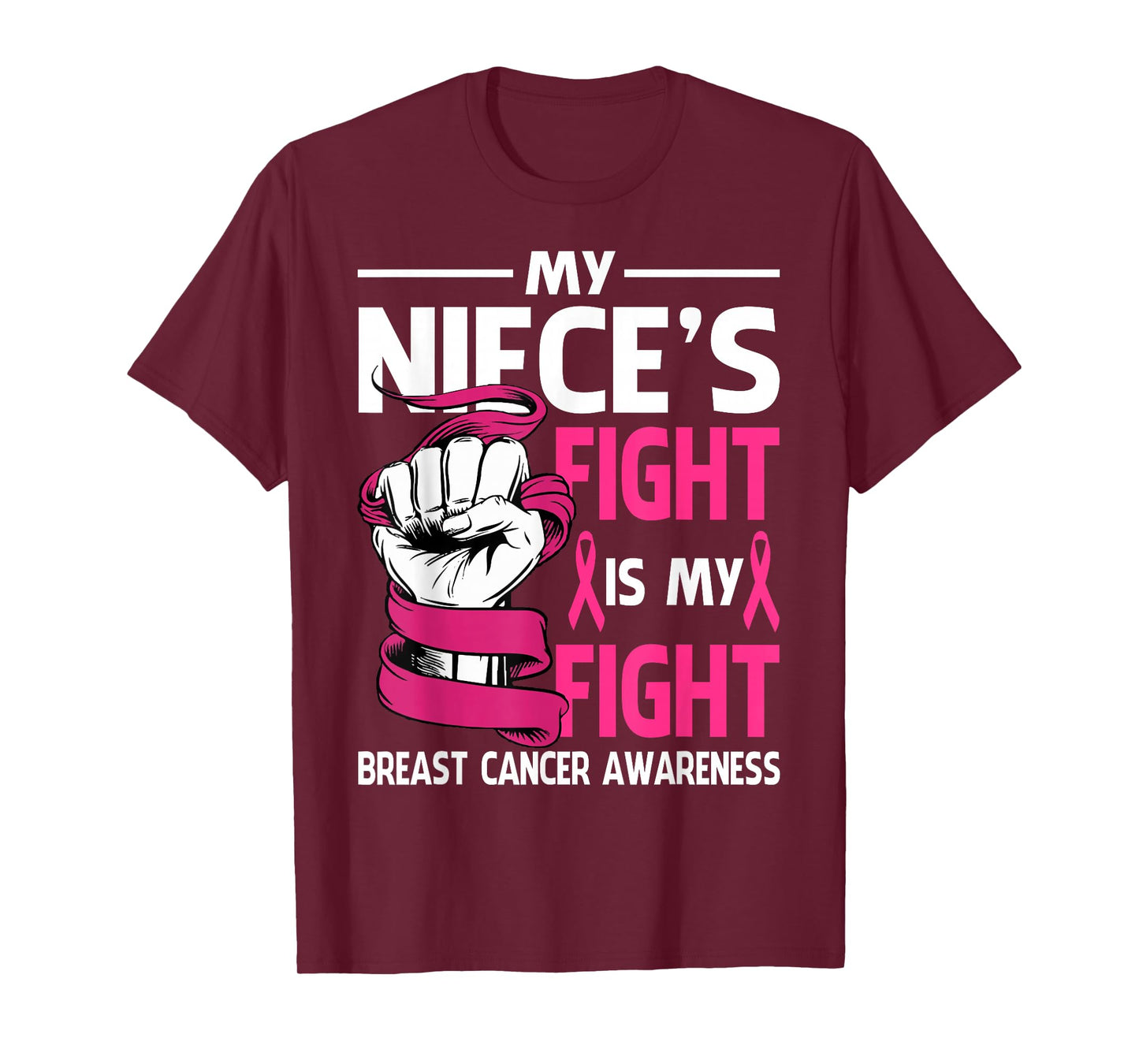 My Niece's Fight Is My Fight Breast Cancer Awareness T-Shirt
