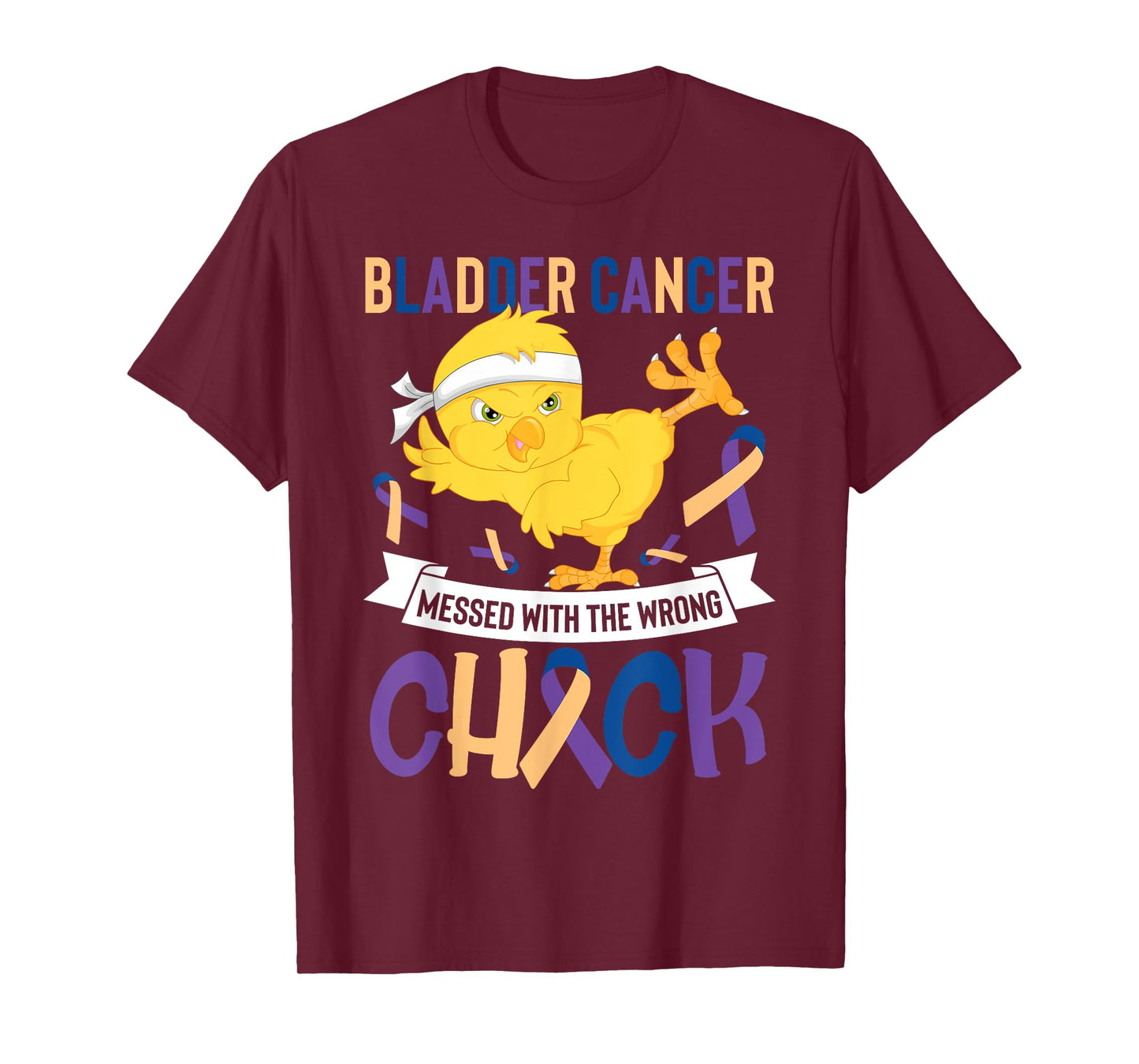 Bladder Cancer Messed With The Wrong Chick Warriors Fighters T-Shirt