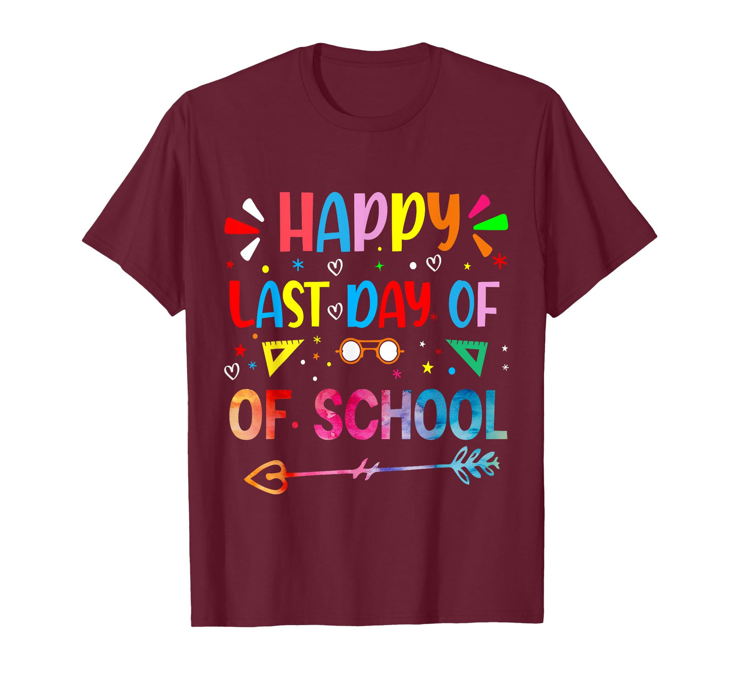 Last Day of School Tie Dye School Graduation Summer Teacher T-Shirt