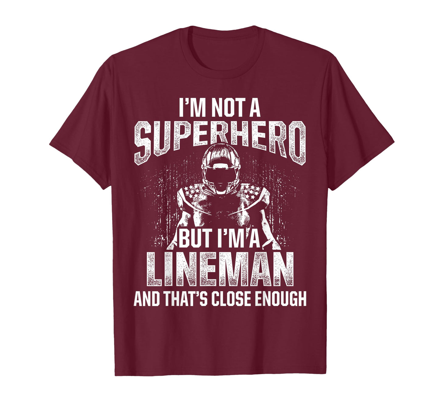 Football Lineman Hero Offensive Defensive Player T-Shirt