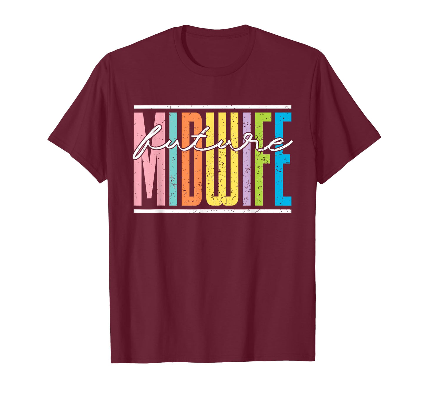 Future Midwife Pregnancy Support Doula Birthing Midwife T-Shirt