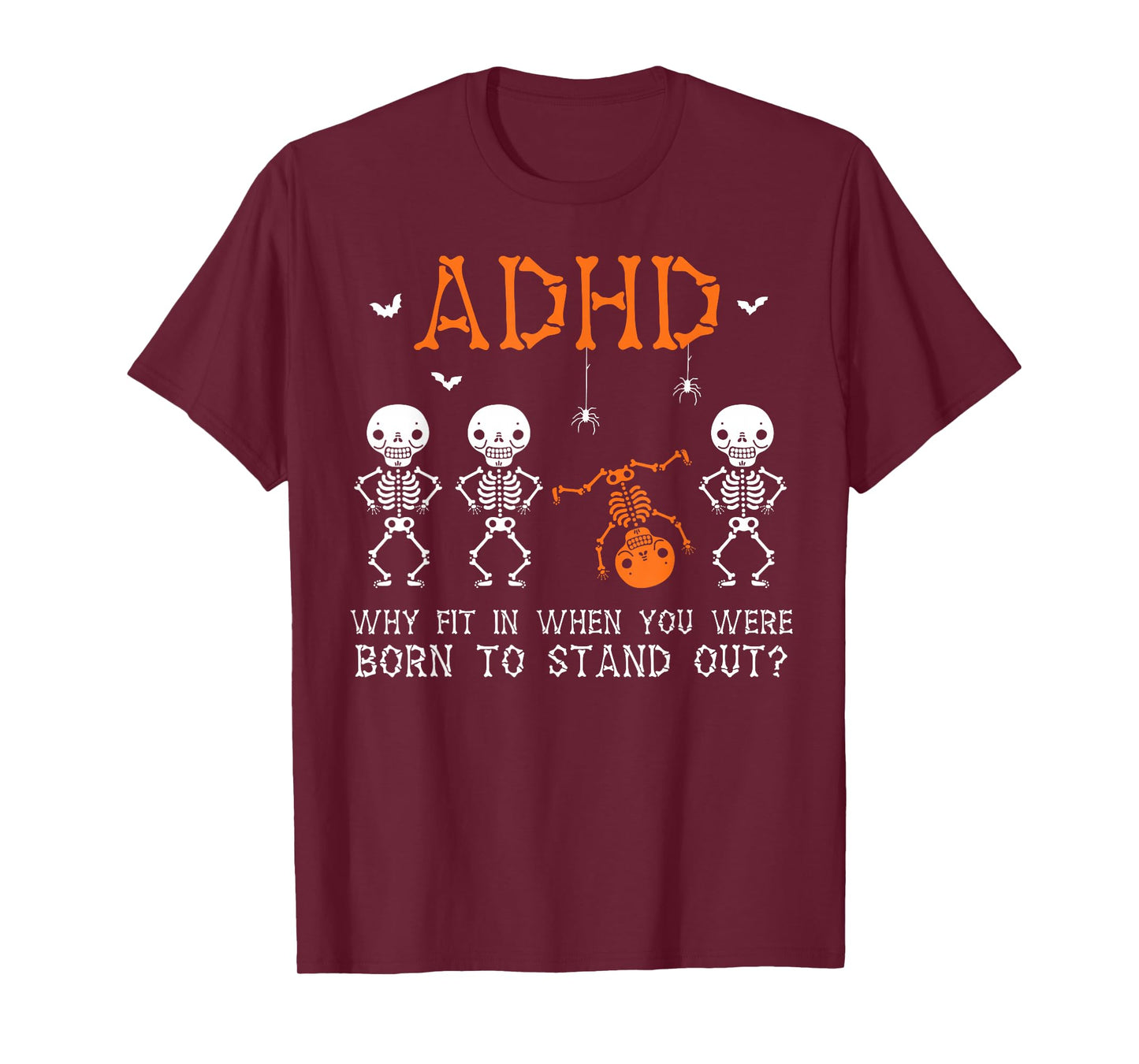 ADHD Halloween Skeleton Graphic Fun Mental Health Awareness T-Shirt