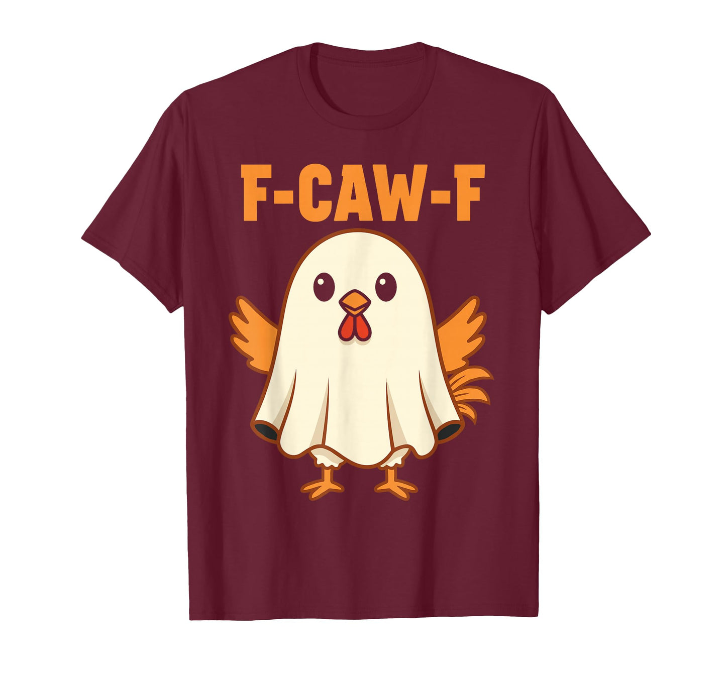 F-CAW-F Chicken Meme Funny Rooster Ghost Halloween T-Shirt