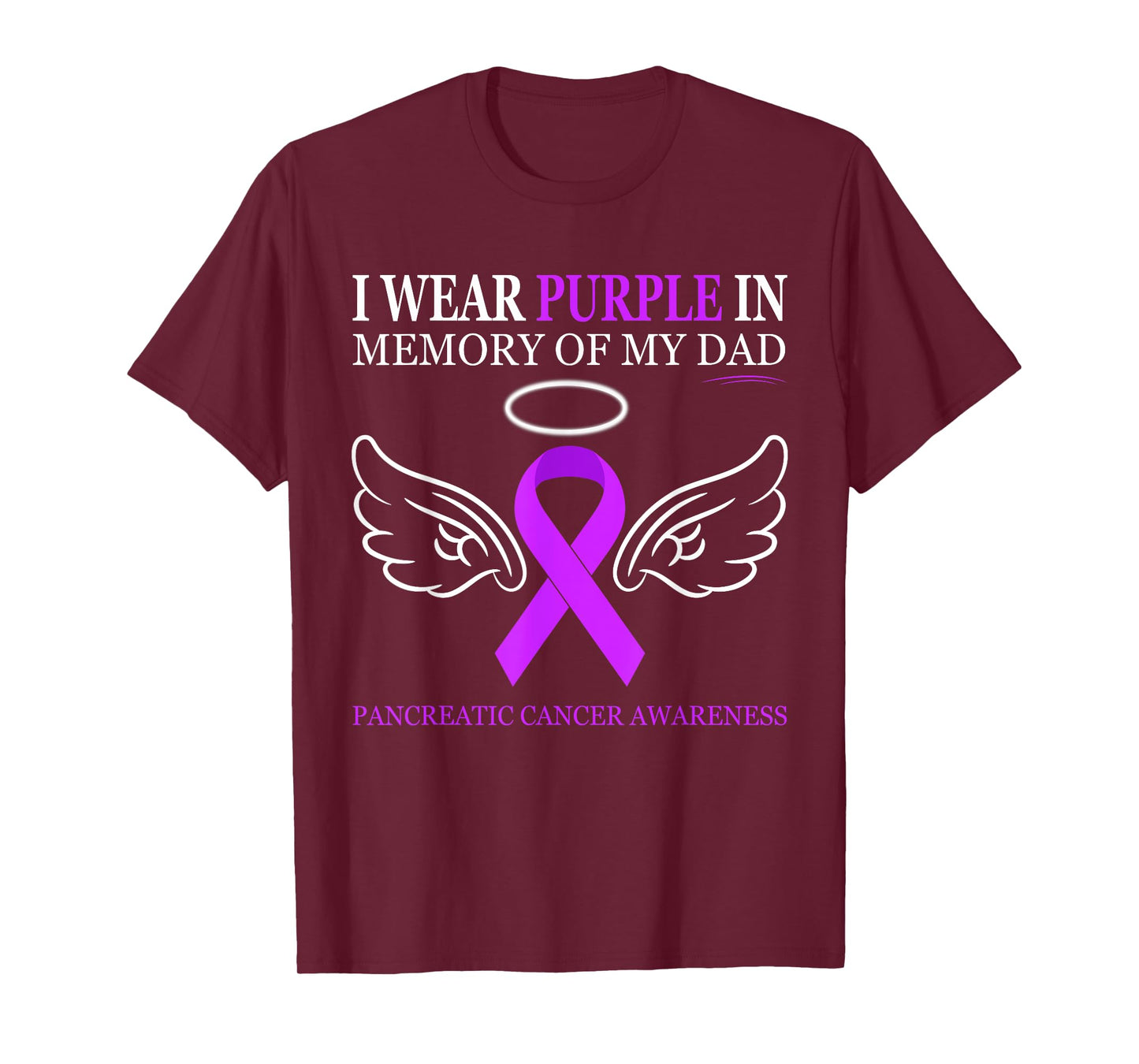 Pancreatic Cancer - I Wear Purple In Memory Of My Dad T-Shirt