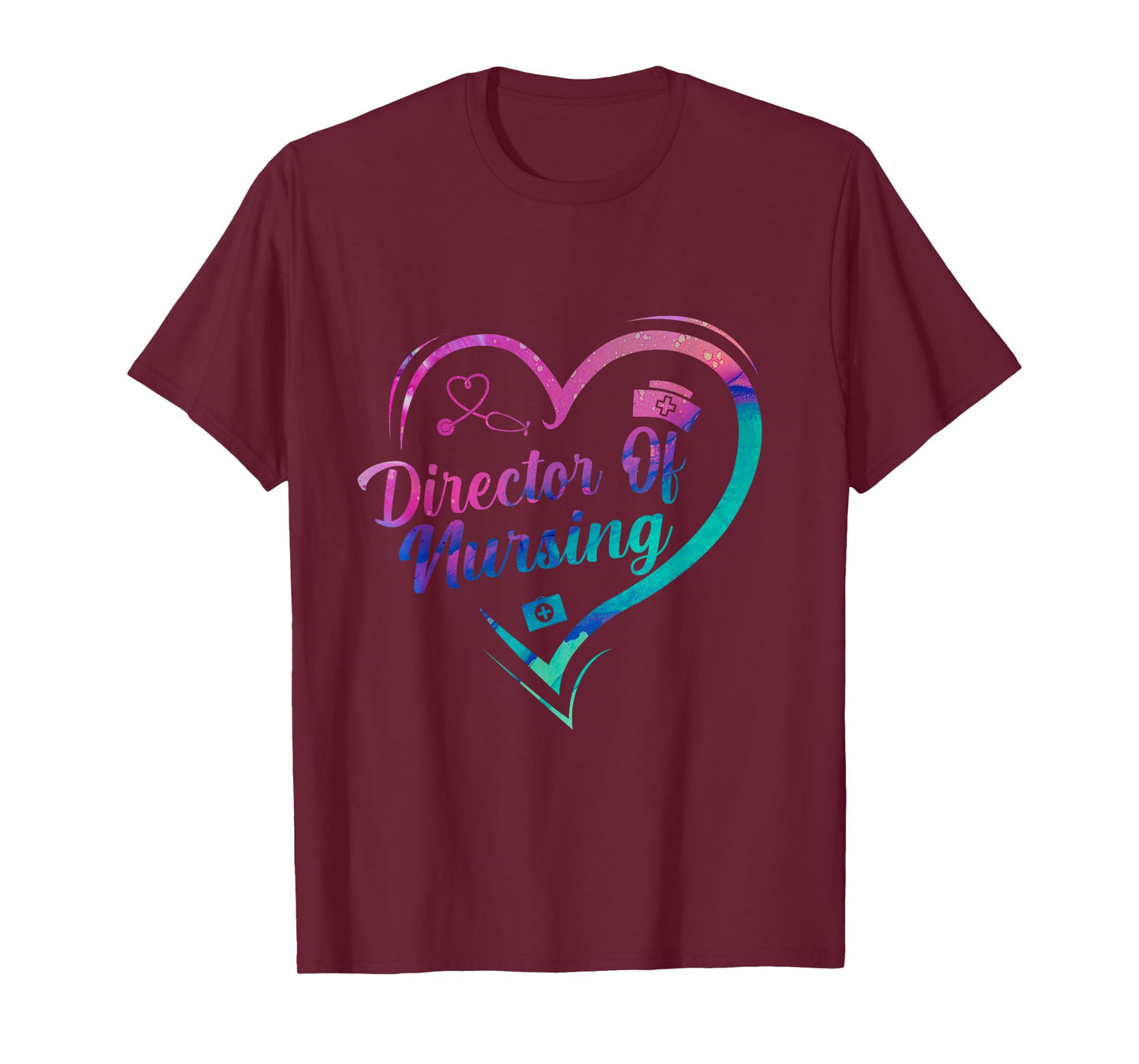 Director Of Nursing Stethoscope Director Nurse Week T-Shirt