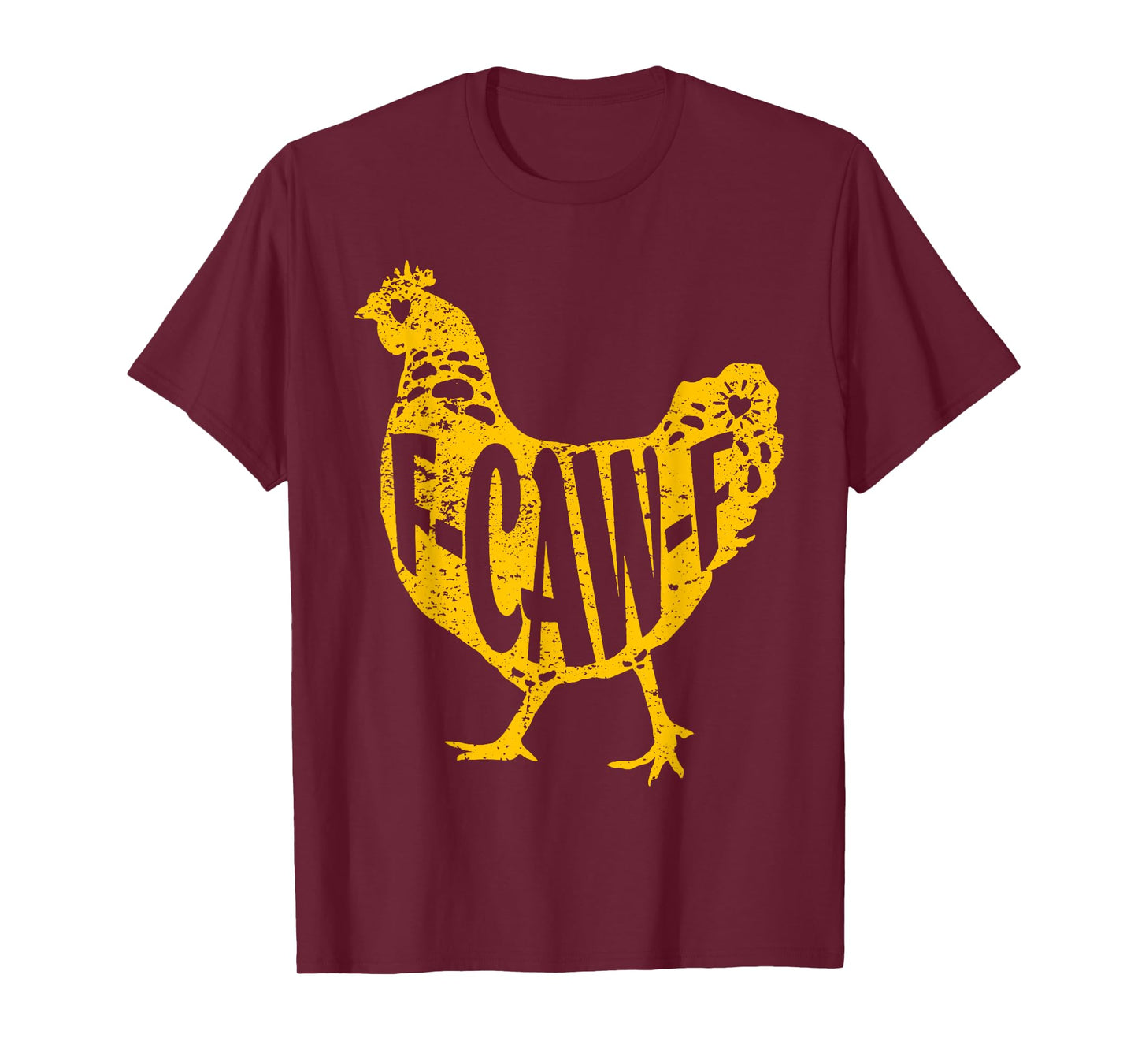 F-CAW-F Funny Chicken Humor Quote Rooster Meme Farm Animal T-Shirt