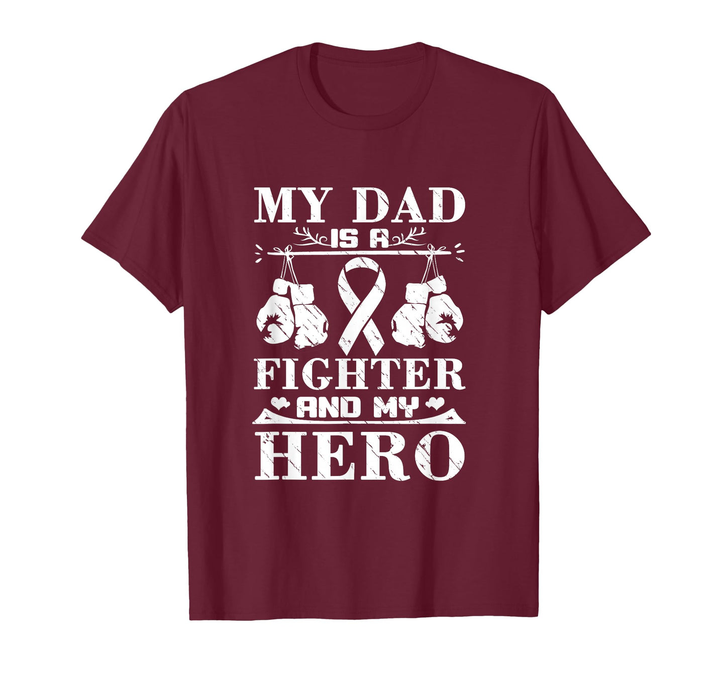 My Dad Is A Fighter And My Hero Dad Fighting Cancer T-Shirt