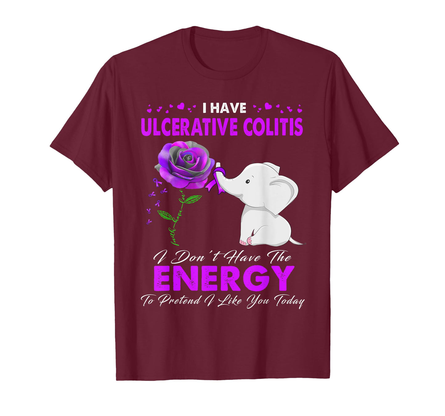 I have Ulcerative Colitis Awareness T-Shirt