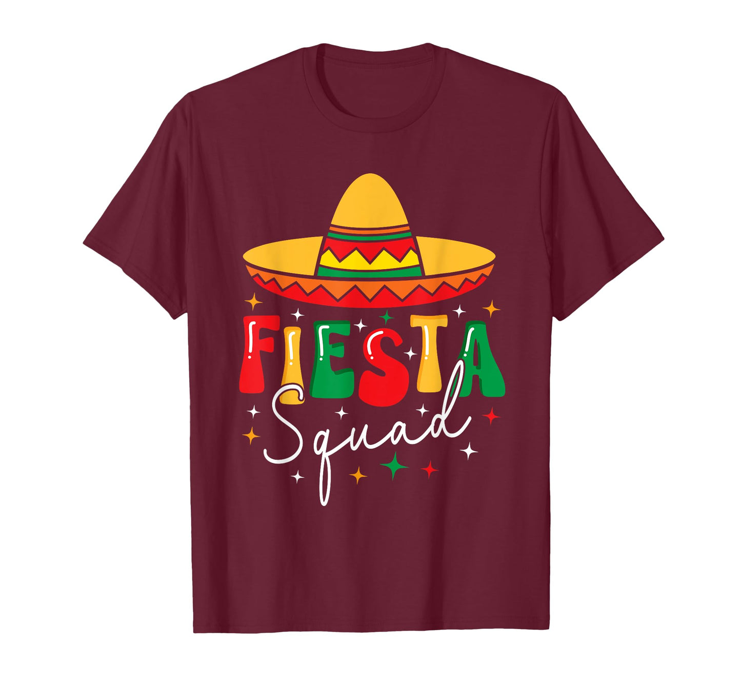 Cinco De Mayo Fiesta Squad Funny Mexican Fiesta 5 De Mayo T-Shirt