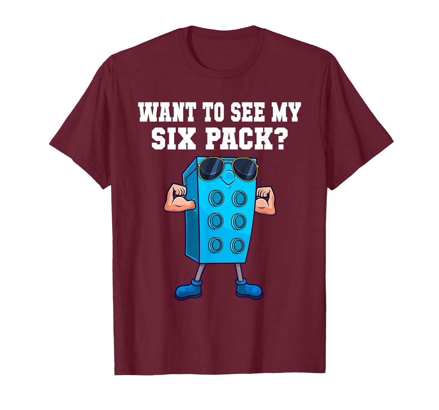 Want To See My Six Pack Funny Master Builder Bricks Men T-Shirt