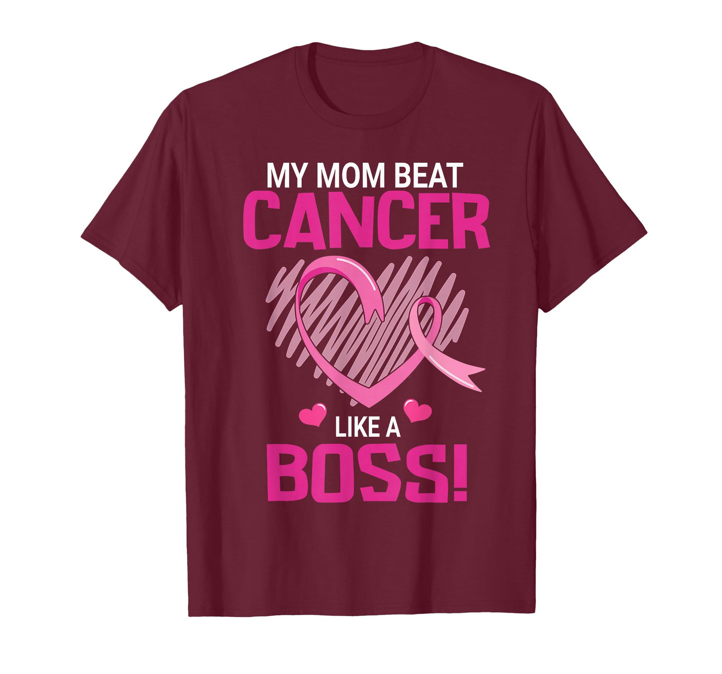 My Mom Beat Breast Cancer Like A Boss Warrior Survivor Fight T-Shirt