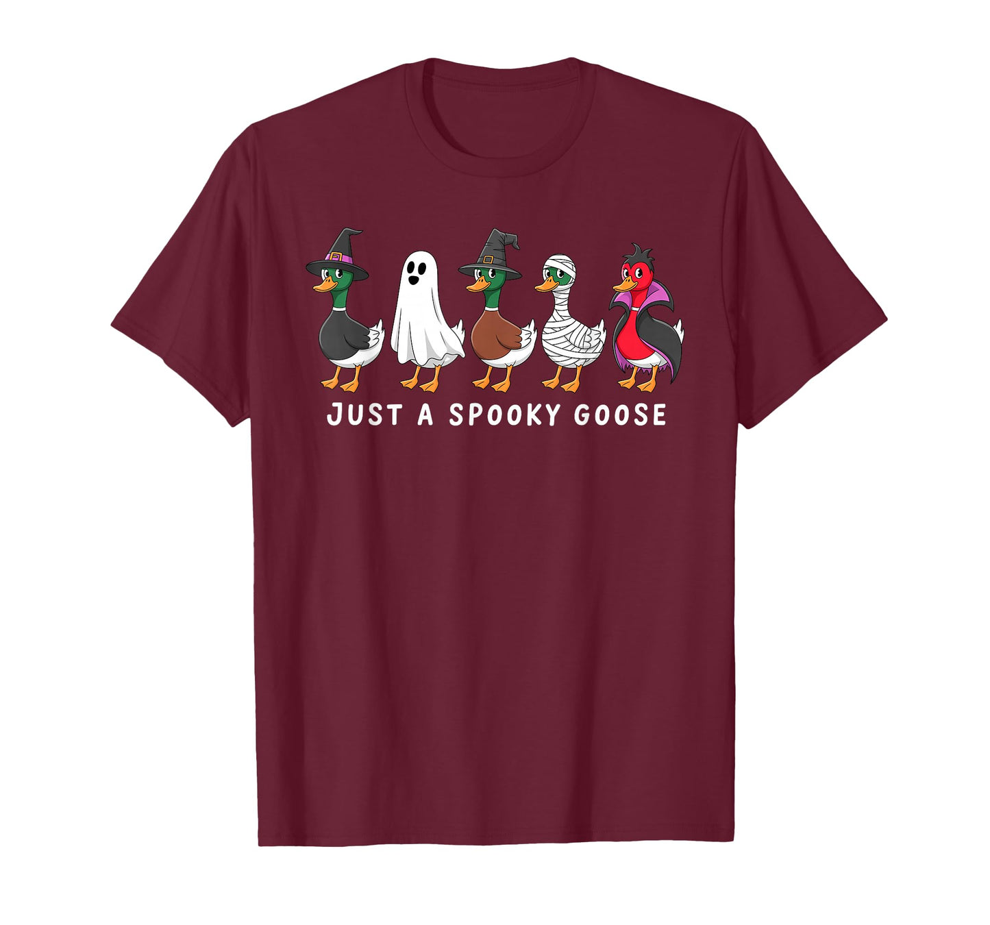 Just A Spooky Goose Halloween Silly Goose Funny Halloween T-Shirt