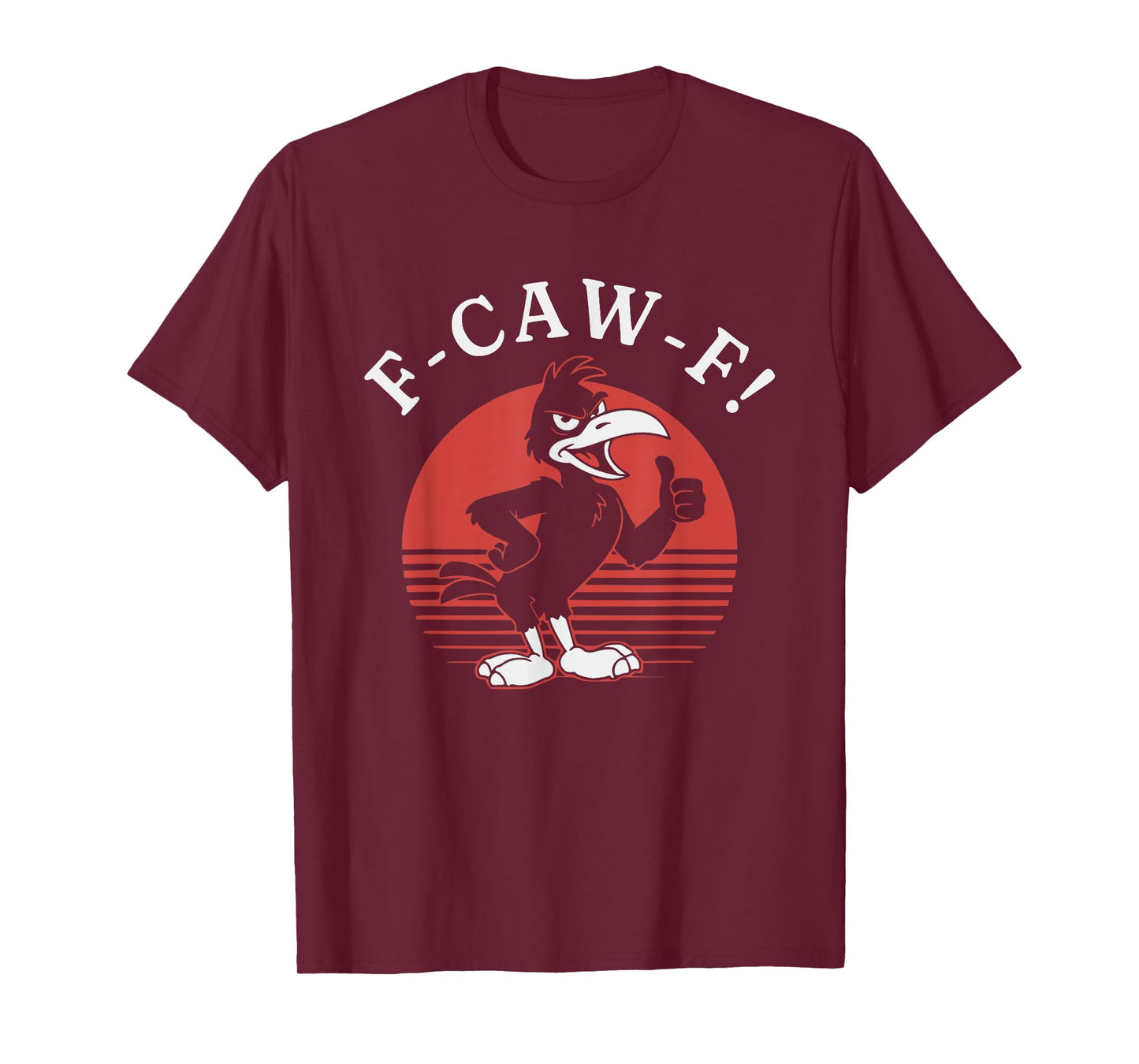 F-Caw-F Black Crow Funny Black Bird Adult Humor T-Shirt