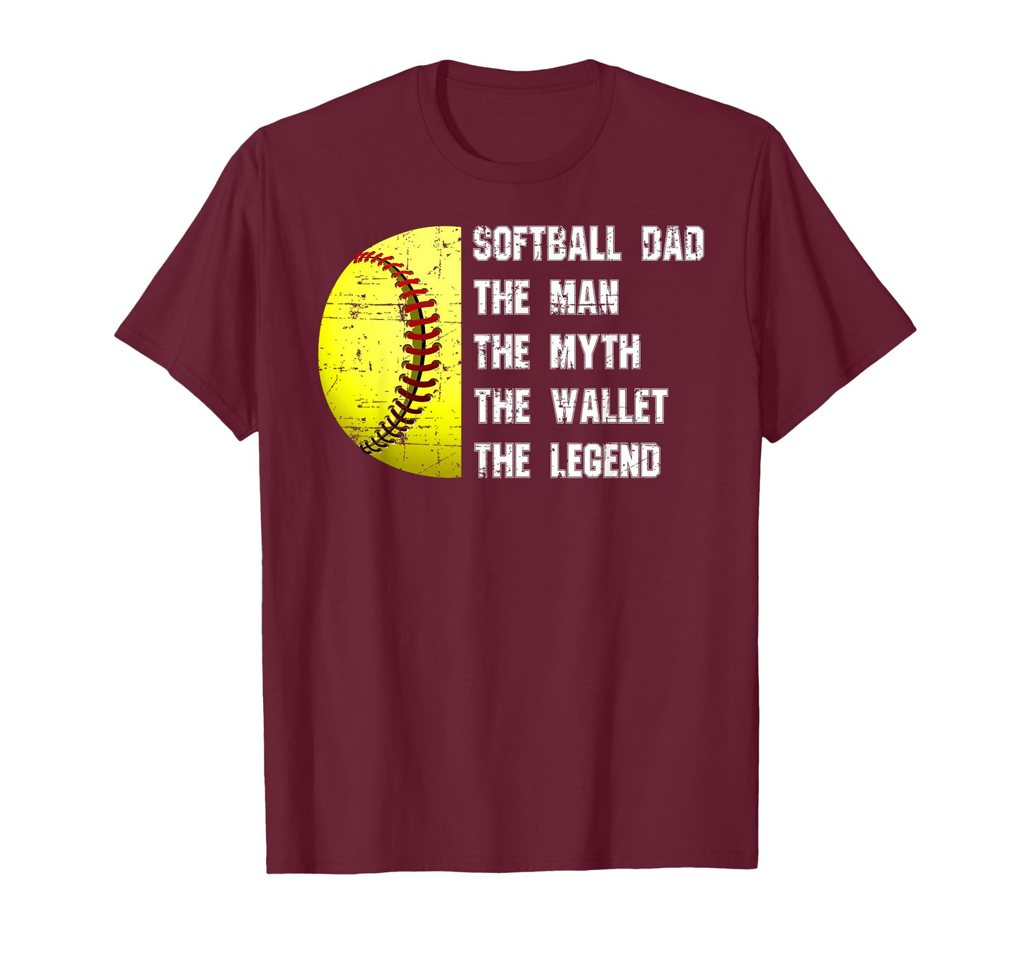 Softball Dad The Man The Myth The Wallet Father's Day Funny T-Shirt