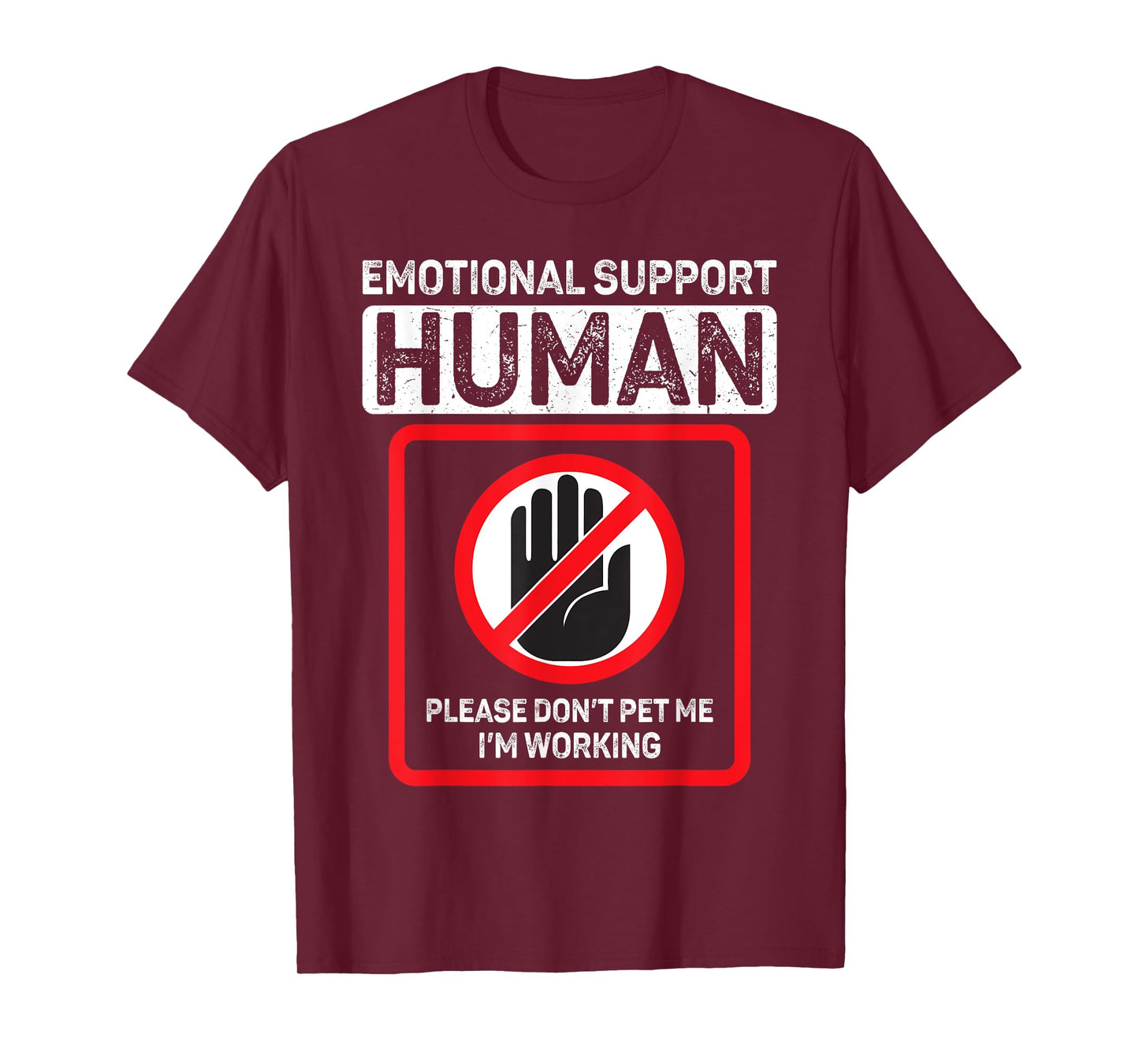 Emotional Support Human shirt Do Not Pet Emotional Support T-Shirt