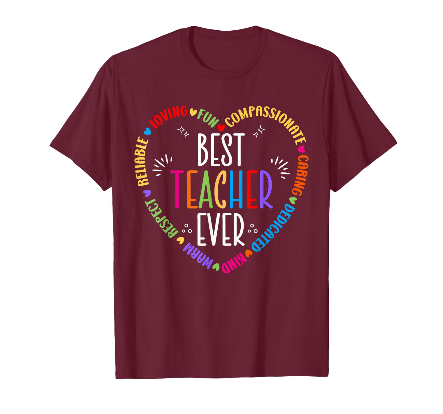 Best Teacher Ever Teacher Motivational Appreciation T-Shirt