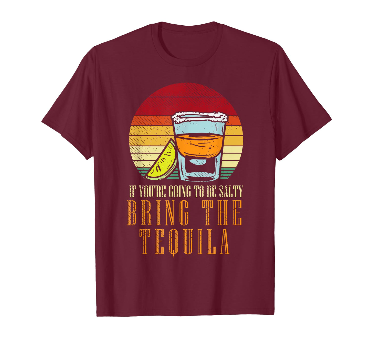 Going Salty Bring Tequila Funny Cinco De Mayo Drinking Pun T-Shirt